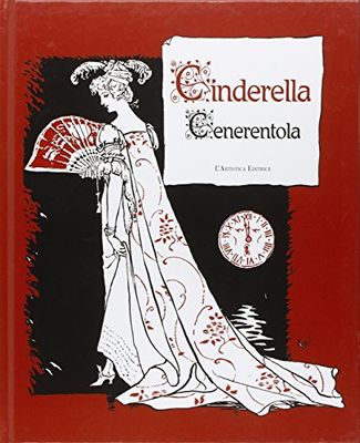 Cinderella-Cenerentola. Ediz. bilingue