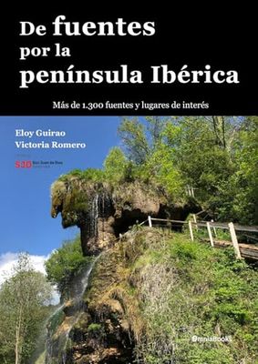 De fuentes por la península Ibérica