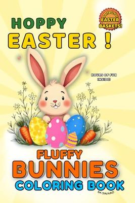 Hoppy Easter! Fluffy Bunnies: A Fun and Adorable Easter Coloring Book for Kids