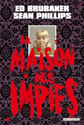 La maison des impies