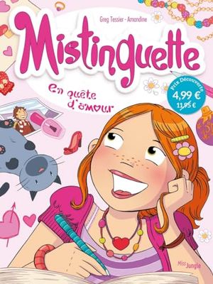 Mistinguette - OP Petit Prix 2024 - Tome 1 En quête d'amour