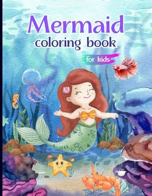 Mermaid Coloring book for kids: Easy Coloring Fun for Kids Ages 4-8