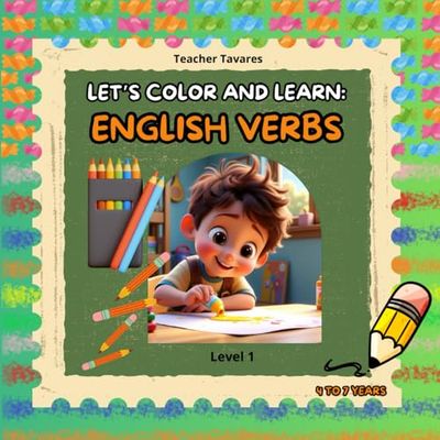 Let’s Color and Learn:: English Verbs