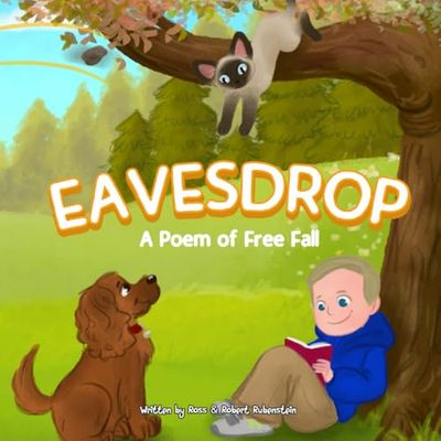 Eavesdrop: A Poem of Free Fall