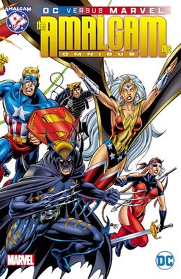 Dc Versus Marvel: the Amalgam Age Omnibus: The Amalgam Age Omnibus