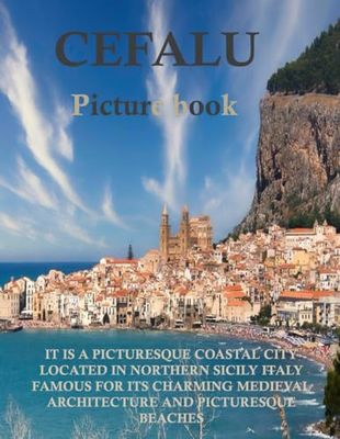 Cefalu: Beautiful images for relaxation & contemplation of the style of buildings & castles…. Etc, all lovers of trips, hiking & photos.