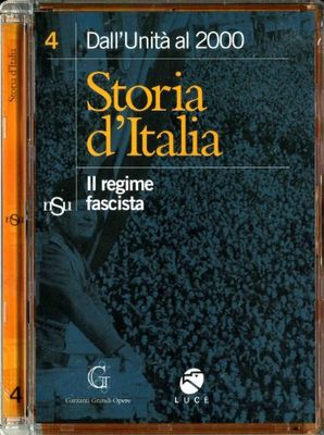 Storia D'Italia 4-Il Regime Fascist