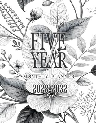 2028 -2032 Five year monthly planner: Floral 5 Year Calendar Schedule Agenda and Organizer January 2028 to December 2032 with holidays