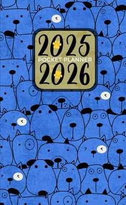 Pocket Planner 2025-2026: Compact 2-Year Monthly Calendar for Dog Lovers, 24-Month Agenda with Inspiring Quotes and Holiday Dates for Easy Organization.