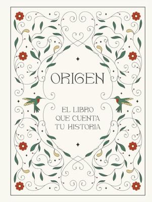 ORIGEN: el libro que cuenta tu historia
