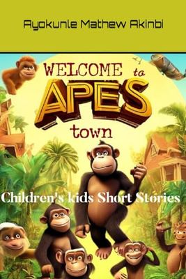 Welcome to Apes Town Children's kids Short Stories