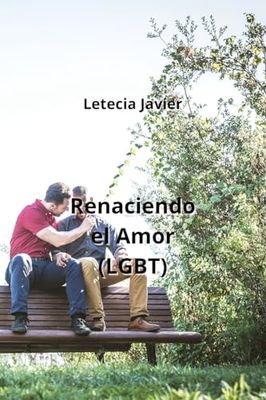 Renaciendo el Amor (LGBT)