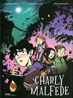 Charly Malfède - Tome 1 (1)