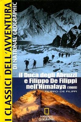 Il Duca degli Abruzzi e Filippo De Filippi nell'Himalaya (1909)