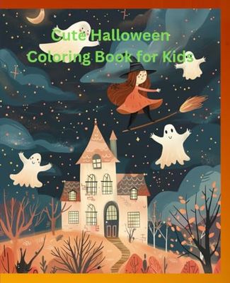 Cute Halloween Coloring Book for Kids: Cute and Easy Halloween Designs for Little Artists