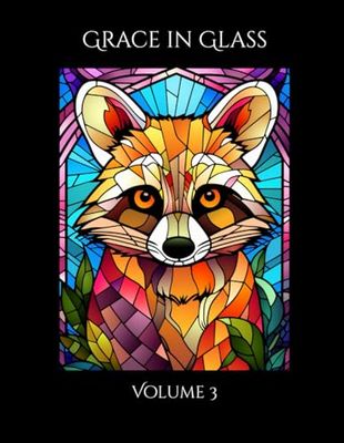 Grace in Glass: Volume 3