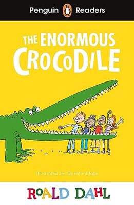Penguin Readers Level 1: Roald Dahl The Enormous Crocodile (ELT Graded Reader)