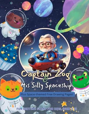 Captain Zog and His Silly Spaceship