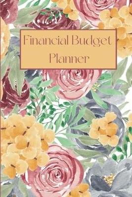 Financial Budget Planner - One Year Financial Planner - Floral Cover