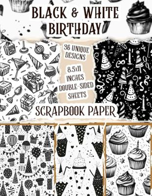 Black & White Birthday