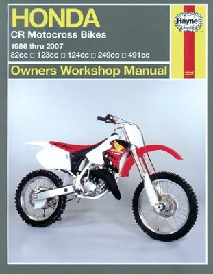 Haynes Honda CR Motocross Bikes 1986 thru 2007: Owners Workshop Manuel [Lingua Inglese]