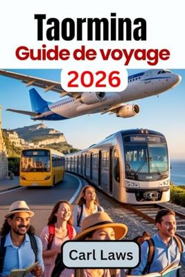 Taormina Guide de voyage 2026: Le guide essentiel pour découvrir la beauté et la culture intemporelles de la Sicile