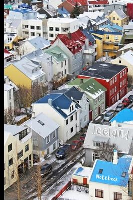 Iceland Notebook: Houses of Reykjavik, Nordic Journal, Diary