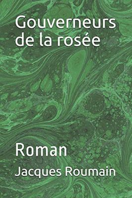 Gouverneurs de la rosée: Roman
