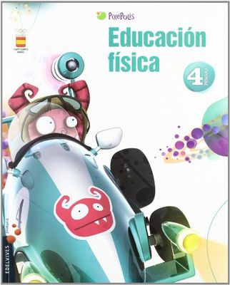 Educación Física 4º Primaria (Pixepolis) - 9788426383525 (Pixépolis)