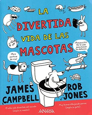 La divertida vida de las mascotas/ The Funny Life of Pets