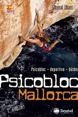 Psicobloc Mallorca: Psicobloc, deportiva, búlder