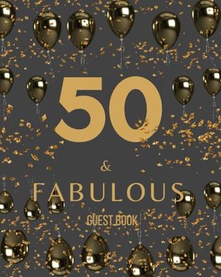 Guest Sign in Book for 50th Birthday Party Guest Sign In & Message Book! 50 & Fabulous