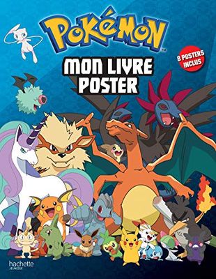 Pokémon - Mon livre poster: 8 posters inclus