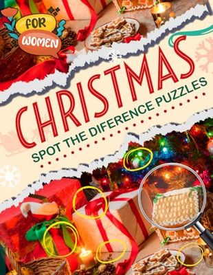Christmas Spot The Diference: Amazing Adventure Find the Diference Activity With All Solutions For Adults, Great For Birthday For Stress Relief