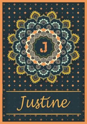 Justine: Carnet de notes A5 | Prénom personnalisé Justine | Monogramme J | Cadeau d'anniversaire pour fille, femme, maman, copine, sœur | Mandala | 120 pages lignée, Petit Format A5 (14.8 x 21 cm)