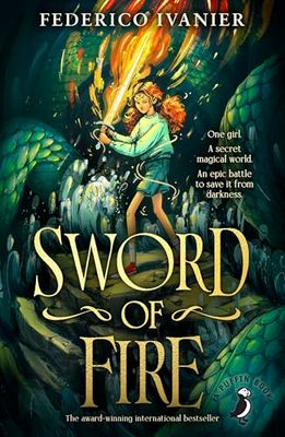 Sword of Fire: The award-winning international bestseller