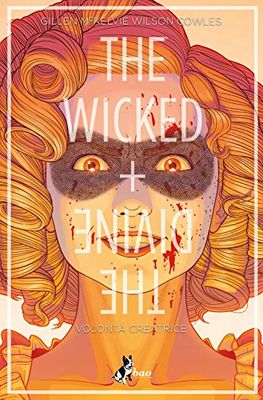 The wicked + The divine. Volontà creatrice (Vol. 7)