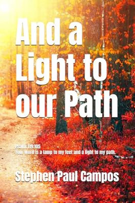 And a Light to our Path