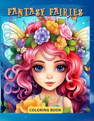 FANTASY FAIRIES: COLORING BOOK