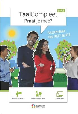 Praat je mee?: spreekmethode voor ANT2 en NT2 : taalniveau 0 naar A1