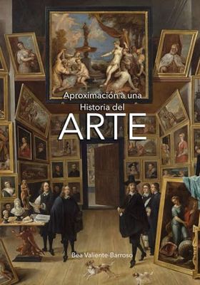 Aproximación a una Historia del Arte