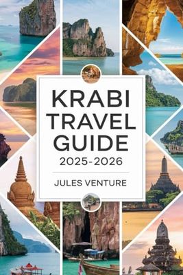 Krabi Travel Guide 2025-2026: Explore Thailand's Tropical Paradise