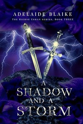 A Shadow and a Storm: 3