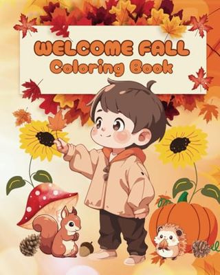 Welcome Fall Coloring Book: Coloring Book