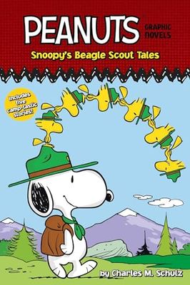 PEANUTS SNOOPYS BEAGLE SCOUT TALES: Peanuts Graphic Novels