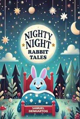 Nighty Night Rabbit Tales