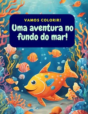 Uma aventura no fundo do mar!