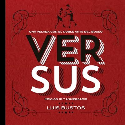 Versus. Edición 10.º aniversario