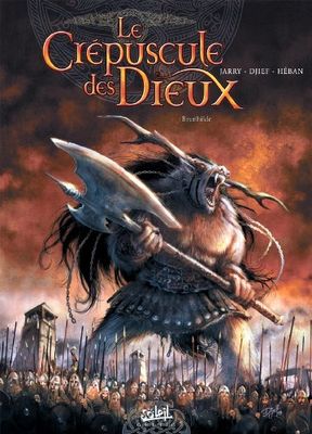 Le Crépuscule des Dieux T04: Brunhilde