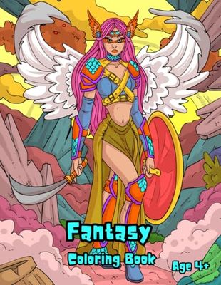 Fantasy Coloring Book: "Heroines of Mystical Realms: A Fantastic Coloring Adventure"